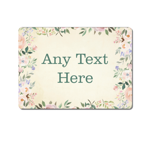 Personalised Floral Metal Sign – Custom Text – Vintage Style Aluminium Plaque for Home, Garden, Weddings or Gifts - Image 5