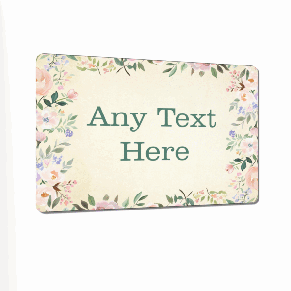 Personalised Floral Metal Sign – Custom Text – Vintage Style Aluminium Plaque for Home, Garden, Weddings or Gifts - Image 6